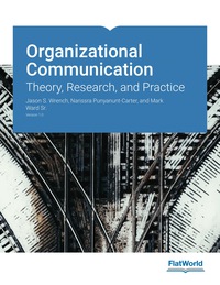 Cover image: Organizational Communication: Theory, Research, and Practice, Version 1.0 9781453370940