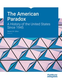 Cover image: The American Paradox: A History of the United States Since 1945, Version 4.0 9781453387566