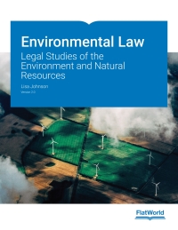 Cover image: Environmental Law: Legal Studies of the Environment and Natural Resources, Version 2.0 9781453389751