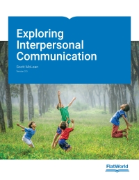 Cover image: Exploring Interpersonal Communication v2.0 9781453390412