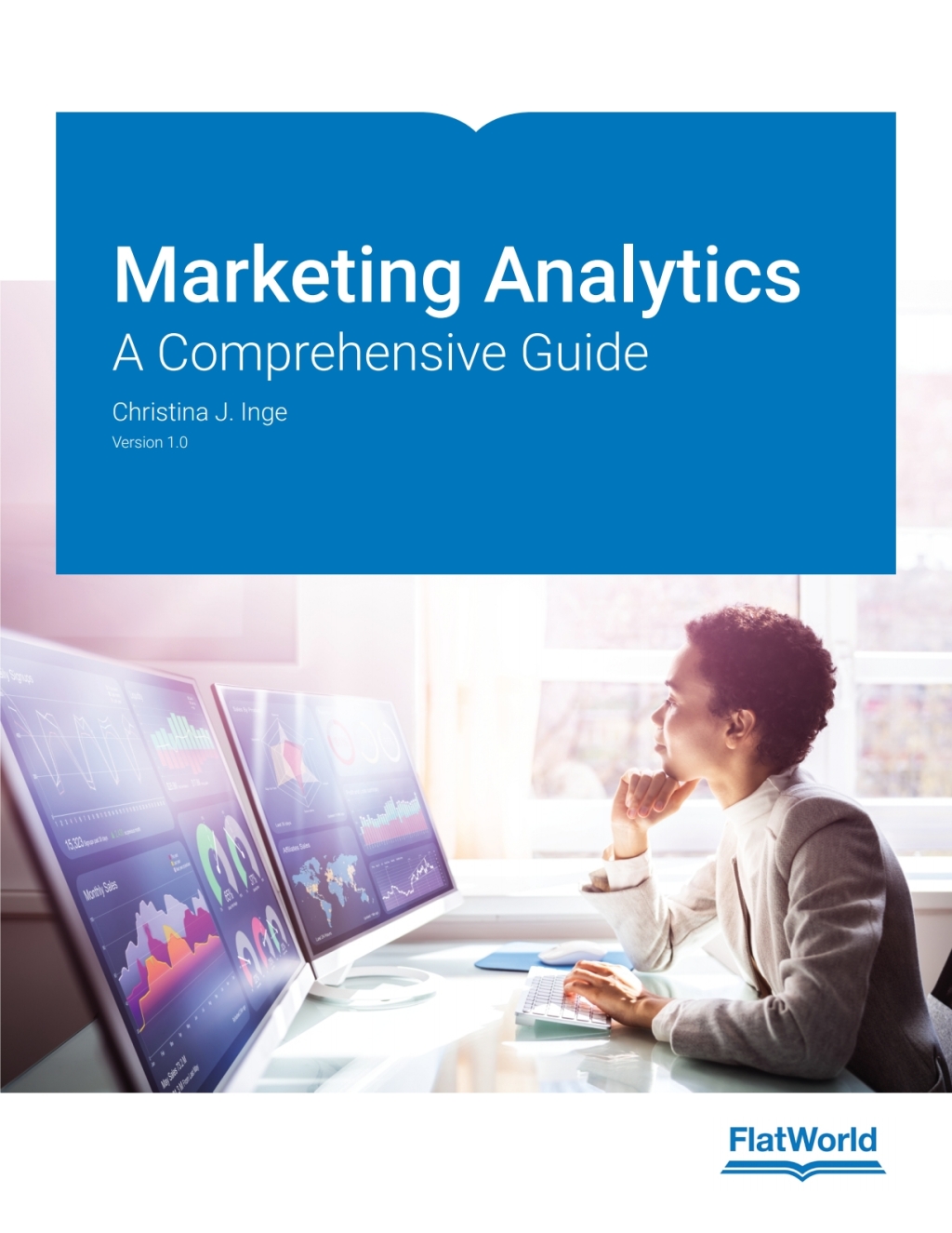 Marketing Analytics: A Comprehensive Guide v1.0