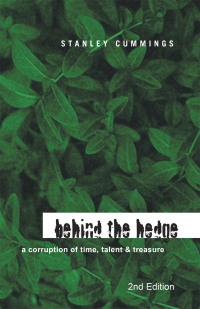 Cover image: Behind the Hedge 2Nd Edition 9781436331197