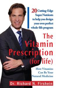 Cover image: The Vitamin Prescription (For Life) 9781436347747