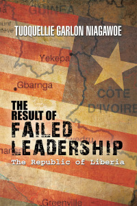 Cover image: The Result of Failed Leadership 9781453523377