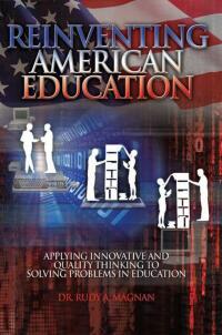 Cover image: Reinventing American Education 9781453590645