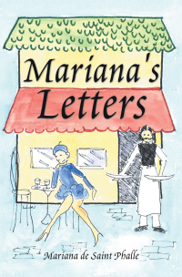 Cover image: Mariana's Letters 9781453592731