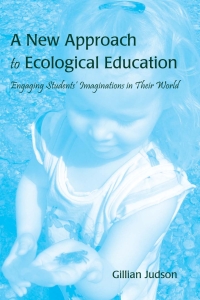 Omslagafbeelding: A New Approach to Ecological Education 1st edition 9781433110221
