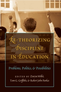 Cover image: Re-Theorizing Discipline in Education 1st edition 9781433109669