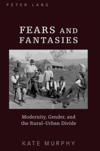 Omslagafbeelding: Fears and Fantasies 1st edition 9781433109508