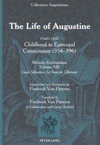 Cover image: The Life of Augustine 1st edition 9781433102844