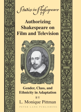 Imagen de portada: Authorizing Shakespeare on Film and Television 1st edition 9781433106644