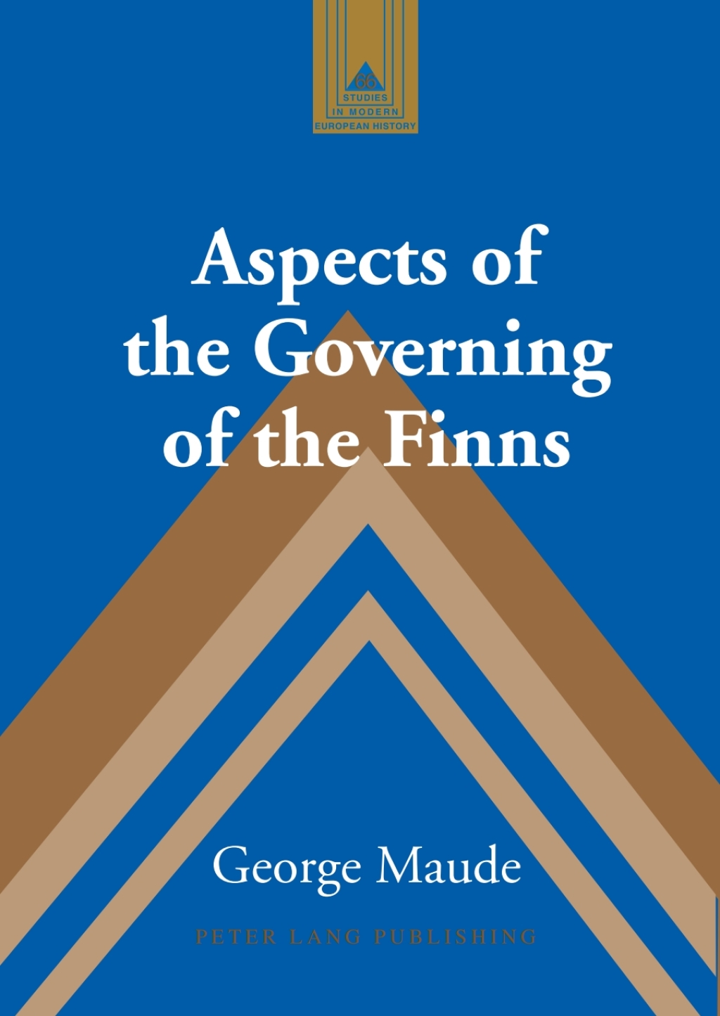 Aspects of the Governing of the Finns 1st Edition