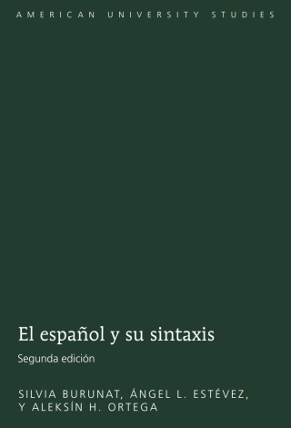 Cover image: El español y su sintaxis 4th edition 9781433108518