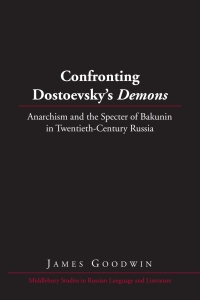 Imagen de portada: Confronting Dostoevsky’s «Demons» 1st edition 9781433108839