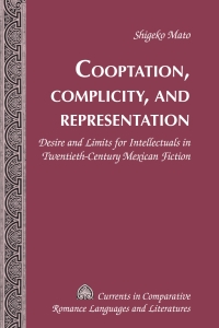 Immagine di copertina: Cooptation, Complicity, and Representation 1st edition 9781433109126