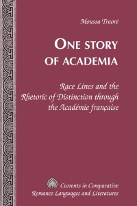 Cover image: One Story of Academia 1st edition 9781433109164