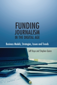 Titelbild: Funding Journalism in the Digital Age 1st edition 9781433106781
