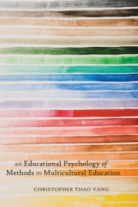 Imagen de portada: An Educational Psychology of Methods in Multicultural Education 1st edition 9781433107917