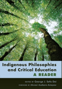 Imagen de portada: Indigenous Philosophies and Critical Education 1st edition 9781433108143