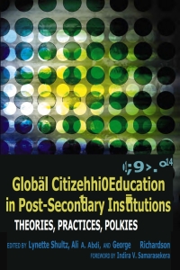 Cover image: Global Citizenship Education in Post-Secondary Institutions 1st edition 9781433111143