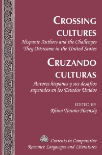 Imagen de portada: Crossing Cultures- Cruzando culturas 1st edition 9781433112539