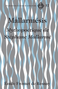 Imagen de portada: Mallarmésis 1st edition 9781433108884