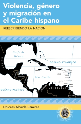 Immagine di copertina: Violencia, género y migración en el Caribe hispano 1st edition 9781433115462
