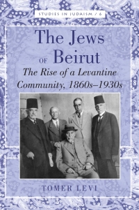 Titelbild: The Jews of Beirut 1st edition 9781433117091