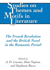 Cover image: The French Revolution and the British Novel in the Romantic Period 1st edition 9781433116391