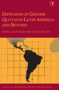 Imagen de portada: Diffusion of Gender Quotas in Latin America and Beyond 1st edition 9781433110870