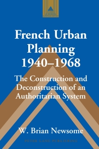 Cover image: French Urban Planning, 1940-1968 1st edition 9781433104008