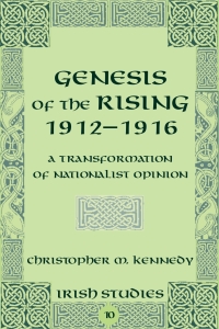 Omslagafbeelding: Genesis of the Rising 1912-1916 1st edition 9781433105005