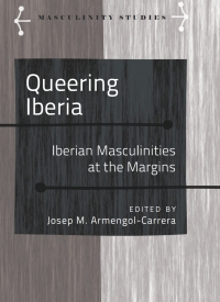 Cover image: Queering Iberia 1st edition 9781433118517