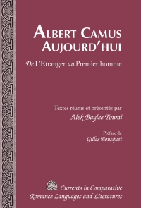 Cover image: Albert Camus Aujourd’hui 1st edition 9781433118494