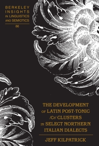 Imagen de portada: The Development of Latin Post-Tonic /Cr/ Clusters in Select Northern Italian Dialects 1st edition 9781433116674