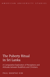 Imagen de portada: The Puberty Ritual in Sri Lanka 1st edition 9781433114625