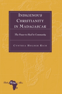 Imagen de portada: Indigenous Christianity in Madagascar 1st edition 9781433114168