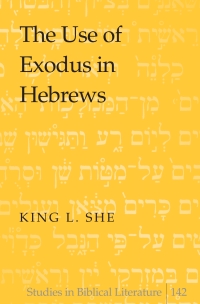 Imagen de portada: The Use of Exodus in Hebrews 1st edition 9781433113819