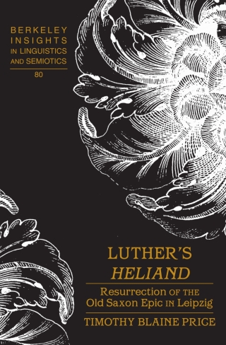 Cover image: Luther’s «Heliand» 1st edition 9781433113949