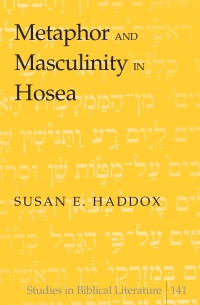 Cover image: Metaphor and Masculinity in Hosea 1st edition 9781433113567
