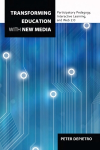 Cover image: Transforming Education with New Media 1st edition 9781433117930