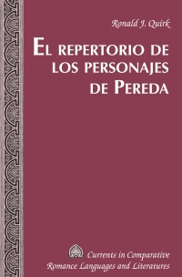 Cover image: El repertorio de los Personajes de Pereda 1st edition 9781433120213