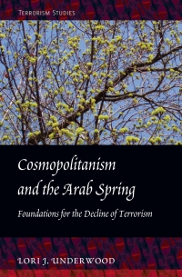 Imagen de portada: Cosmopolitanism and the Arab Spring 1st edition 9781433117923