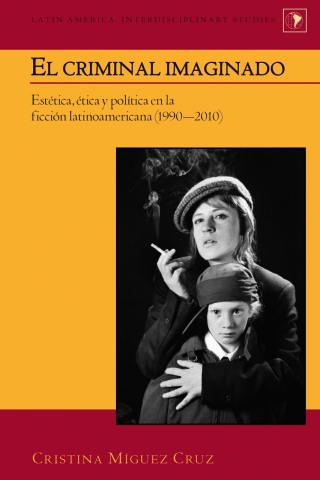 Cover image: El criminal imaginado 1st edition 9781433120657