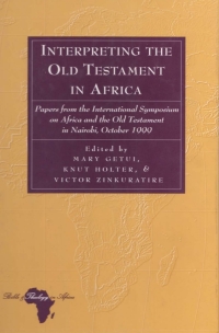 Immagine di copertina: Interpreting the Old Testament in Africa 1st edition 9780820449784