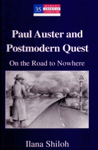Imagen de portada: Paul Auster and Postmodern Quest 1st edition 9780820461670
