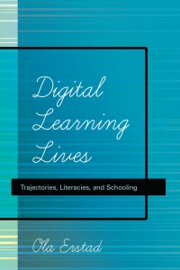 Cover image: Digital Learning Lives 1st edition 9781433111648