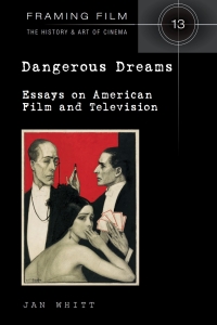 Cover image: Dangerous Dreams 1st edition 9781433116605