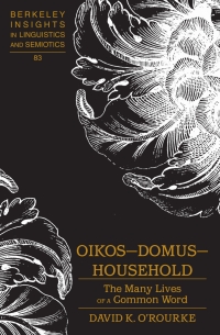 Cover image: Oikos – Domus – Household 1st edition 9781433115776