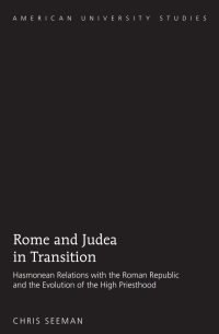 Imagen de portada: Rome and Judea in Transition 1st edition 9781433121036
